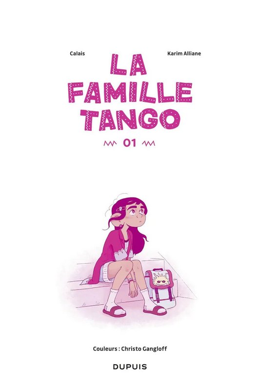La Famille Tango tome 1